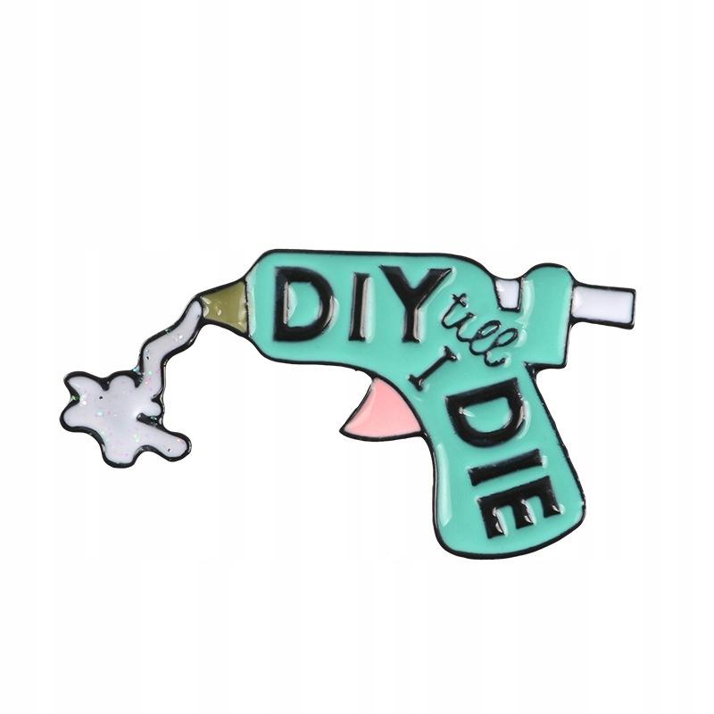 DIY till I die przypinka - Pinets Polska