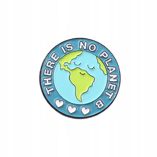 Ekologiczna przypinka ze sloganem "There is no planet B"
